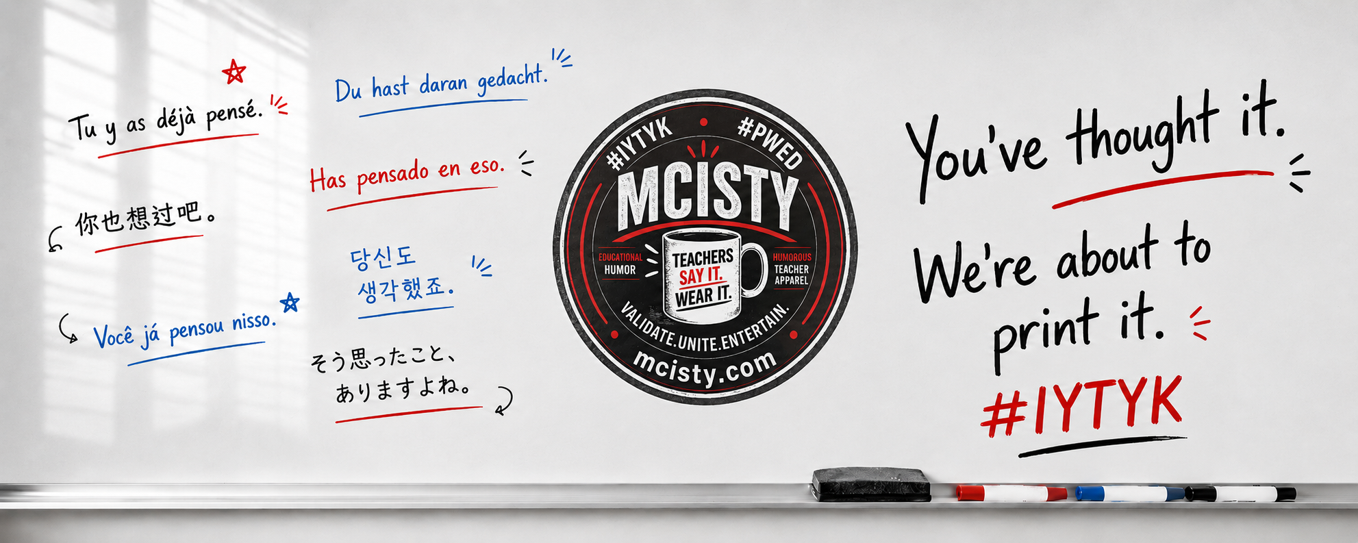 MCISTY — Teachers Say It. Wear It. #IYTYK